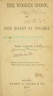 Cover of: wooden spoon: or, Nick Hardy at college