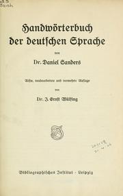 Handwörterbuch der deutschen Sprache by Daniel Sanders