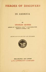 Heroes of discovery in America by Charles Morris