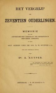 Cover of: Het vergrijp der zeventien ouderlingen. by Abraham Kuyper