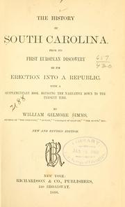 Cover of: The history of South Carolina. by William Gilmore Simms