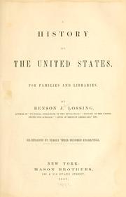 A history of the United States by Benson John Lossing