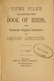 Cover of: Young folk's illustrated book of birds by T. Bilby