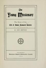 The young missionary by Downie, Annie Hershey Mrs.