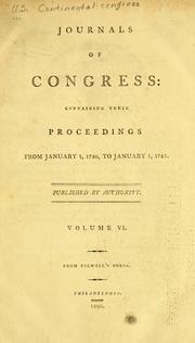 Cover of: Journals of Congress by United States. Continental Congress.