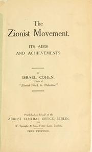Cover of: Zionist movement: its aims and achievements