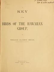 Cover of: A key to the birds of the Hawaiian group. by William Alanson Bryan