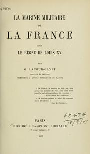 Cover of: marine militaire de La France sous le règne de Louis XV.