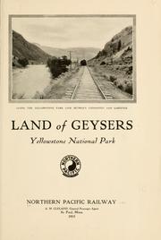 Cover of: Land of geysers, Yellowstone national park by Northern Pacific railway company