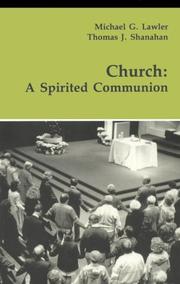 Church by Michael G. Lawler, Thomas J. Shanahan
