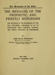 Cover of: The messages of the prophetic and priestly historians