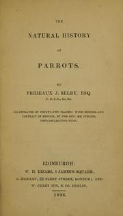 Cover of: Natural history of parrots. by Prideaux John Selby
