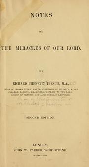 Cover of: Notes on the miracles of our Lord ... by Richard Chenevix Trench