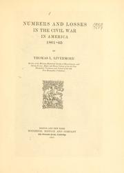 Number and losses in the civil war in America 1861-65 by Thomas L. Livermore