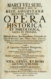 Cover of: Opera historica et philologica, sacra et profana. by Marcus Welser