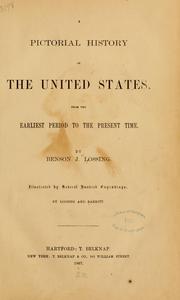 Cover of: A pictorial history of the United States. by Benson John Lossing