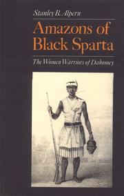 Amazons of black Sparta by Stanley B. Alpern