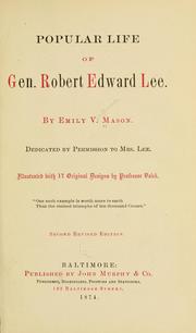 Cover of: Popular life of Gen. Robert Edward Lee. by Emily Virginia Mason