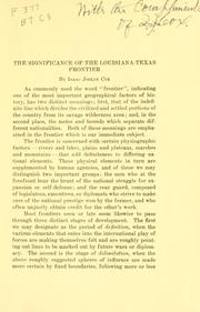 Cover of: The significance of the Louisiana-Texas frontier
