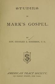 Cover of: Studies in Mark's gospel.