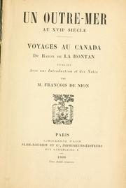 Cover of: Un outre-mer au XVIIe siècle: voyages au Canada