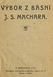 Cover of: Výbor z básní J.S. Machara.