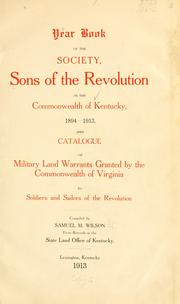 Cover of: Year book of the society, Sons of the revolution, in the commonwealth of Kentucky, 1894-1913