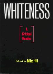 Whiteness : a critical reader