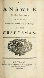 Cover of: An answer to a late pamphlet intitled Observations on the writings of the Craftsman.