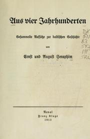 Cover of: Aus vier Jahrhunderten by Seraphim, Ernst