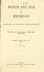 Cover of: Bench and bar of Michigan by George Irving Reed