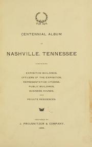 Cover of: Centennial album of Nashville, Tennessee by 