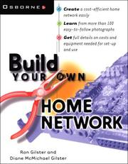 Build Your Own Home Network (Build Your Own) by Ron Gilster