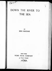 Cover of: Down the river to the sea
