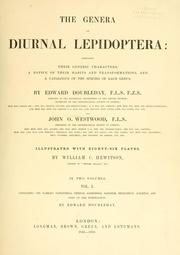 Cover of: genera of diurnal lepidoptera: comprising their generic characters, a notice of their habits and transformations, and a catalogue of the species of each genus.