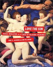 Cover of: Love the Sin by Janet Jakobsen, Ann Pellegrini
