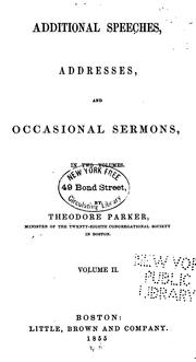 Cover of: Additional speeches, addresses, and occasional sermons