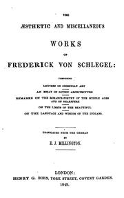 Cover of: aesthetic and miscellaneous works of Frederick von Schlegel ...