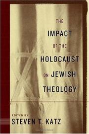 The impact of the Holocaust on Jewish theology