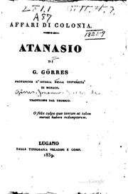 Cover of: Affari di Colonia.: Atanasio, di G. Görres ...