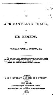 Cover of: African slave trade and its remedy.