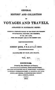 Cover of: general history and collection of voyages and travels