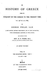 Cover of: A history of Greece, from its conquest by the Romans to the present time, B. C. 146 to 1864