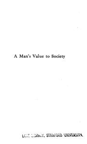 Cover of: man's value to society: studies in self culture and character