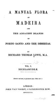 Cover of: manual flora of Madeira and the adjacent island of Porto Santo and the Desertas.