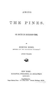 Cover of: Among the pines: or, South in secession-time.