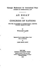 Cover of: essay on a congress of nations for the adjustment of international disputes without resort to arms