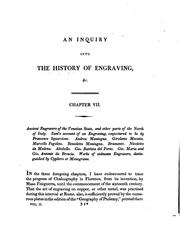 Cover of: inquiry into the origin and early history of engraving, upon copper and in wood: with an account of engravers and their works, from the invention of chalcographyby Maso Finiguerra, to the time of Marc' Antonio Raimondi.