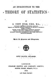 Cover of: An introduction to the theory of statistics by G. Udny Yule