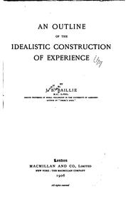 Cover of: outline of the idealistic construction of experience